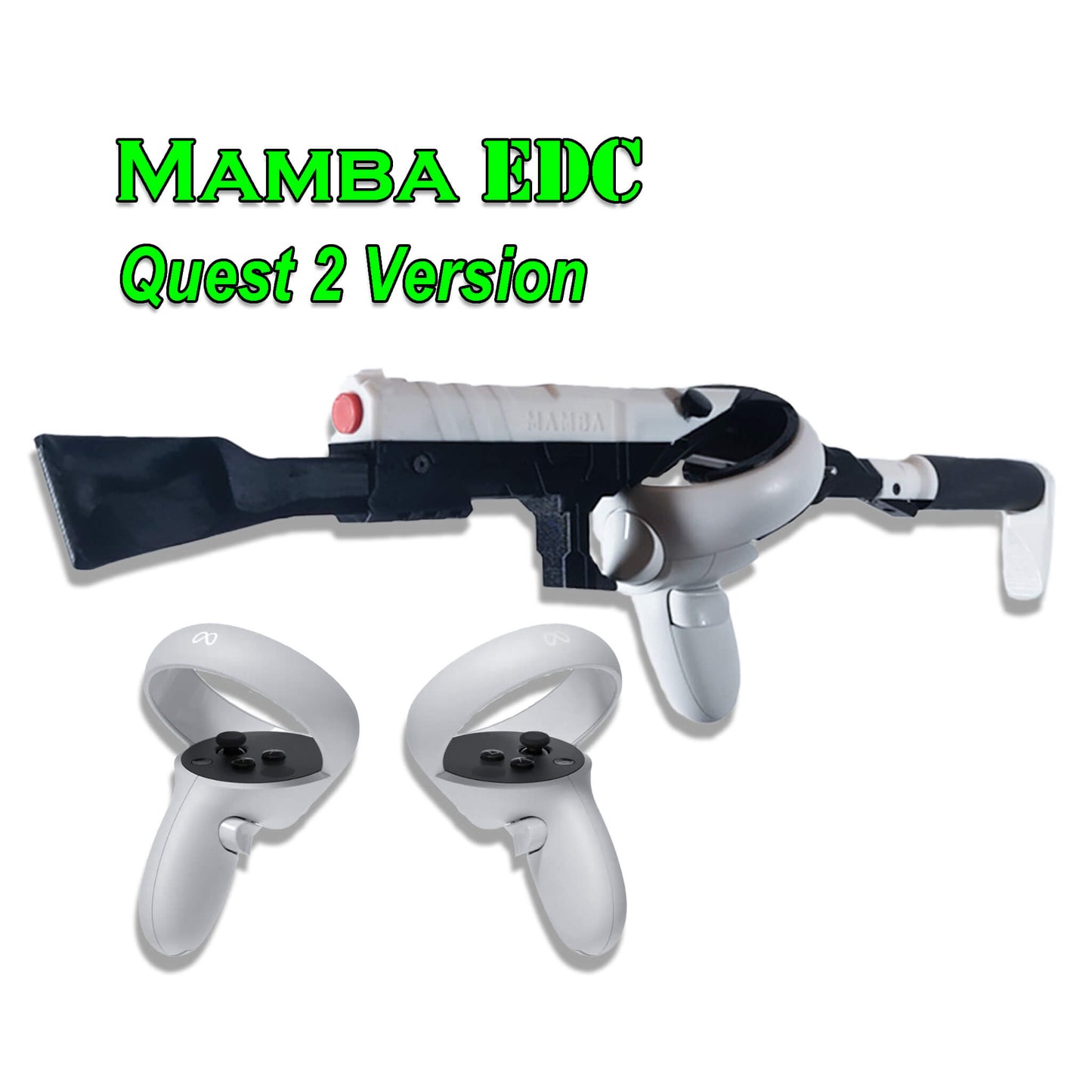 Mamba EDC Meta Quest 2 version 